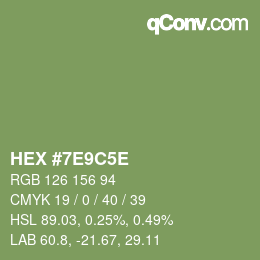 Farbcode: HEX #7E9C5E | qconv.com