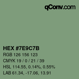 Farbcode: HEX #7E9C7B | qconv.com