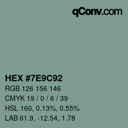 颜色代码: HEX #7E9C92 | qconv.com