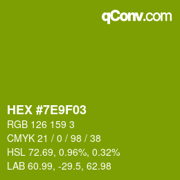 Color code: HEX #7E9F03 | qconv.com