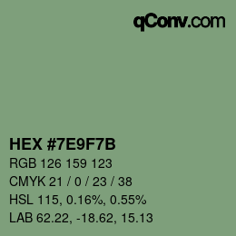カラーコード: HEX #7E9F7B | qconv.com
