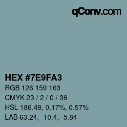 カラーコード: HEX #7E9FA3 | qconv.com