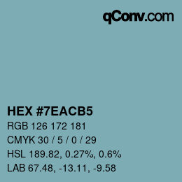 Color code: HEX #7EACB5 | qconv.com