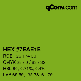 Color code: HEX #7EAE1E | qconv.com
