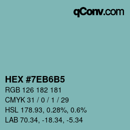 カラーコード: HEX #7EB6B5 | qconv.com