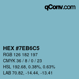 カラーコード: HEX #7EB6C5 | qconv.com