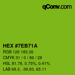カラーコード: HEX #7EB71A | qconv.com