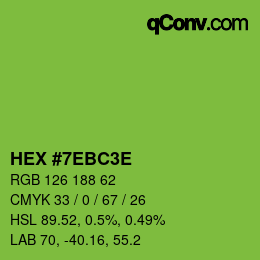 カラーコード: HEX #7EBC3E | qconv.com