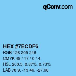 カラーコード: HEX #7ECDF6 | qconv.com