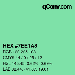 カラーコード: HEX #7EE1A8 | qconv.com