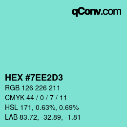 颜色代码: HEX #7EE2D3 | qconv.com