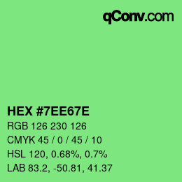 カラーコード: HEX #7EE67E | qconv.com