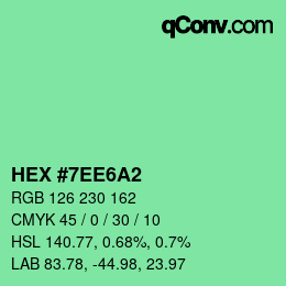 カラーコード: HEX #7EE6A2 | qconv.com