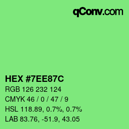 Color code: HEX #7EE87C | qconv.com