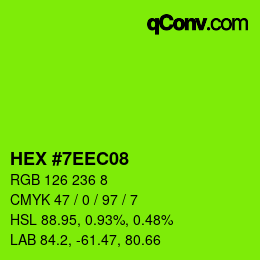Color code: HEX #7EEC08 | qconv.com