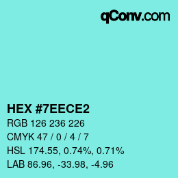 Color code: HEX #7EECE2 | qconv.com