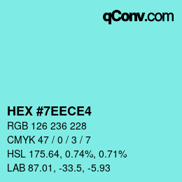 カラーコード: HEX #7EECE4 | qconv.com