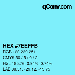 Color code: HEX #7EEFFB | qconv.com