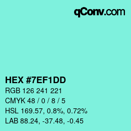 颜色代码: HEX #7EF1DD | qconv.com