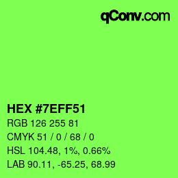 カラーコード: HEX #7EFF51 | qconv.com