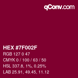 颜色代码: HEX #7F002F | qconv.com