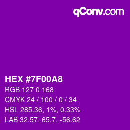 カラーコード: HEX #7F00A8 | qconv.com