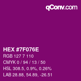 Color code: HEX #7F076E | qconv.com