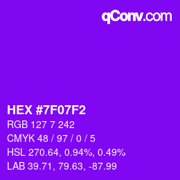 カラーコード: HEX #7F07F2 | qconv.com