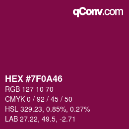 颜色代码: HEX #7F0A46 | qconv.com