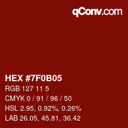 Color code: HEX #7F0B05 | qconv.com