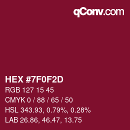 颜色代码: HEX #7F0F2D | qconv.com