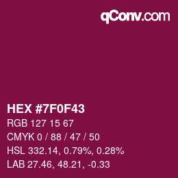 Color code: HEX #7F0F43 | qconv.com