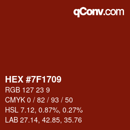 Color code: HEX #7F1709 | qconv.com