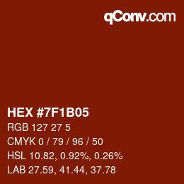 Color code: HEX #7F1B05 | qconv.com