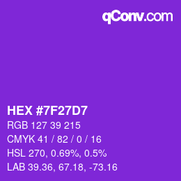 Color code: HEX #7F27D7 | qconv.com