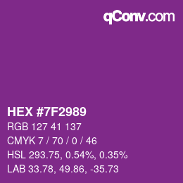 カラーコード: HEX #7F2989 | qconv.com