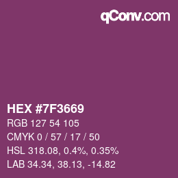 カラーコード: HEX #7F3669 | qconv.com