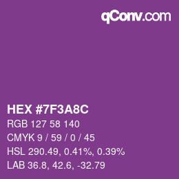 カラーコード: HEX #7F3A8C | qconv.com