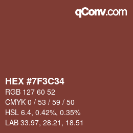 颜色代码: HEX #7F3C34 | qconv.com
