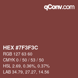 Color code: HEX #7F3F3C | qconv.com