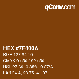 Color code: HEX #7F400A | qconv.com