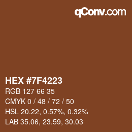 Color code: HEX #7F4223 | qconv.com