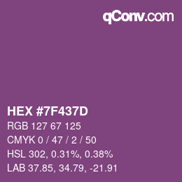 カラーコード: HEX #7F437D | qconv.com