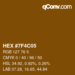 カラーコード: HEX #7F4C05 | qconv.com