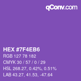 カラーコード: HEX #7F4EB6 | qconv.com