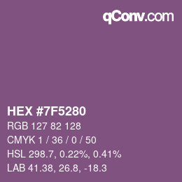 カラーコード: HEX #7F5280 | qconv.com