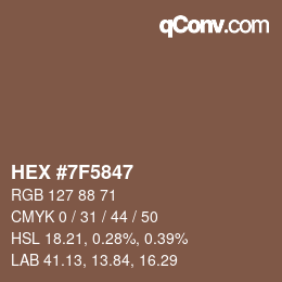 颜色代码: HEX #7F5847 | qconv.com