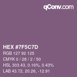 Farbcode: HEX #7F5C7D | qconv.com