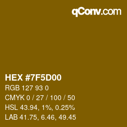 Color code: HEX #7F5D00 | qconv.com