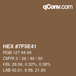 Color code: HEX #7F5E41 | qconv.com
